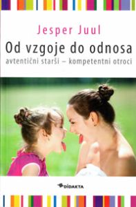 Od vzgoje do odnosa