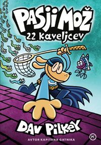 Pasji mož: 22 kaveljcev