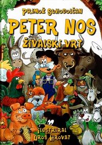 Peter Nos in živalski vrt