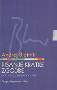 Pisanje kratke zgodbe od prvopisa do natisa