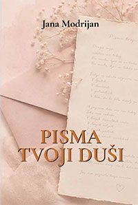 Naslovnica knjige Pisma tvoji duši avtorice Jane Modrijan