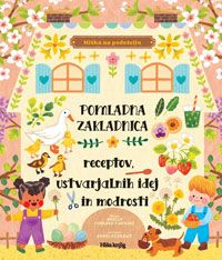 Pomladna zakladnica receptov, ustvarjalnih idej in modrosti