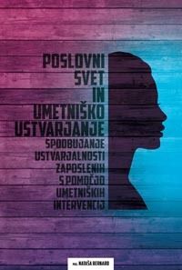 Poslovni svet in umetniško ustvarjanje