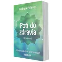 Poti do zdravja - Andreja Paljavec