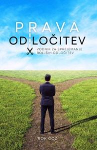 Prava odločitev