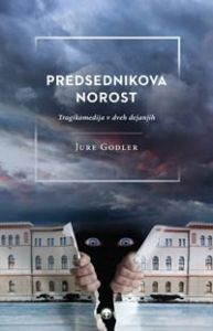 Predsednikova norost
