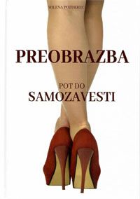 Preobrazba pot do samozavesti 