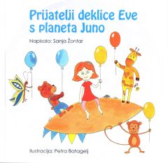 Prijatelji deklice Eve s planeta Juno