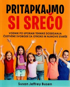 Pritapkajmo si srečo