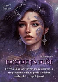 Razodetja duše (44 kart + knjižica) - Cristy Žmahar