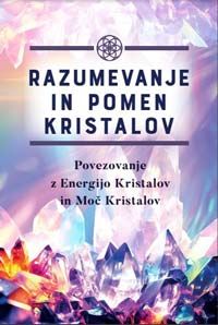 Razumevanje in pomen kristalov