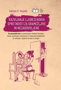 Razvijanje ljubezenskih spretnosti za sramežljive in nezadovoljene