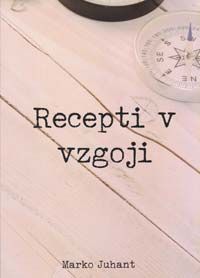 Recepti v vzgoji
