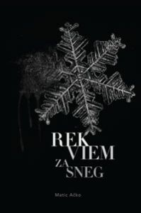 Rekviem za sneg - Matic Ačko