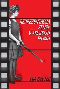Reprezentacija žensk v akcijskih filmih