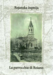 Rojanska župnija - La parrocchia di Roiano