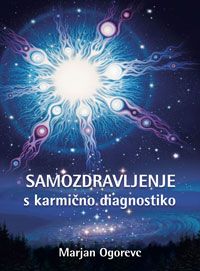 Samozdravljenje s karmično diagnostiko