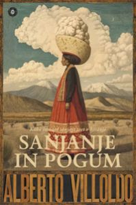 Sanjanje in pogum - Alberto Villoldo