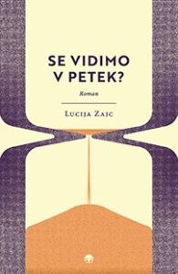 Se vidimo v petek?