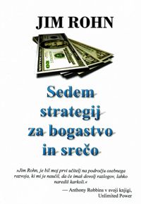 Sedem strategij za bogastvo in srečo