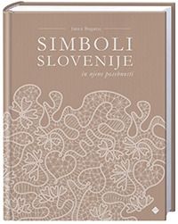 Simboli Slovenije in njene posebnosti