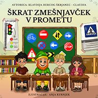 Škrat Zmešnjavček v prometu – Klavdija Hercog Škrjanec, naslovnica knjige