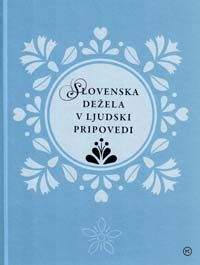 Slovenska dežela v ljudski pripovedi