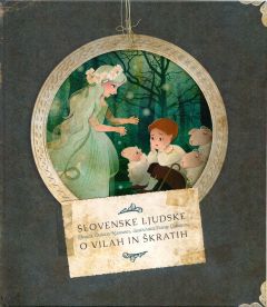 Slovenske ljudske o vilah in škratih