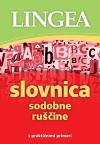 Slovnica sodobne ruščine : s praktičnimi primeri
