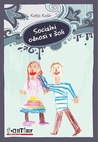 Socialni odnosi v šoli