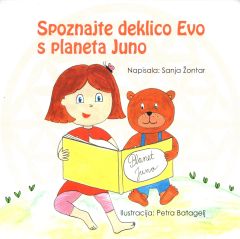 Spoznajte deklico Evo s planeta Juno