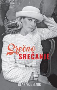 Srečno srečanje - Blaž Vogelnik