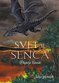 Svet je senca