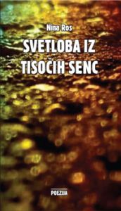 Svetloba iz tisočih senc - Nina Ros