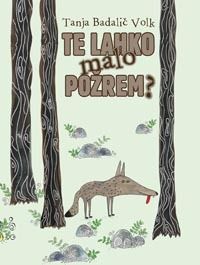 Te lahko malo požrem?