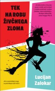 Tek na robu živčnega zloma