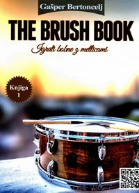 The Brush Book: igrati bobne z metlicami