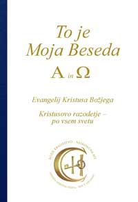 To je Moja Beseda Alfa in Omega - Gabriele