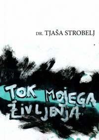 Tok mojega življenja