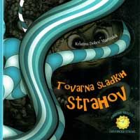 Tovarna sladkih strahov