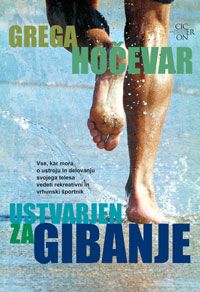 Ustvarjen za gibanje