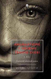 V objemu temnih zveri: Amaranthine