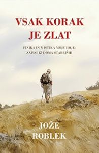 Vsak korak je zlat