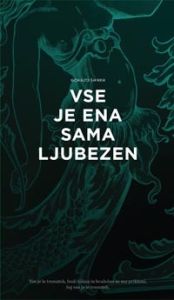 Vse je ena sama ljubezen