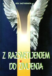 Z razsvetljenjem do življenja