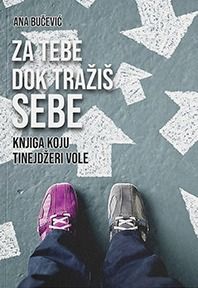 Za tebe dok tražiš sebe - Ana Bučevič
