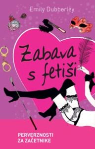 Zabava s fetiši
