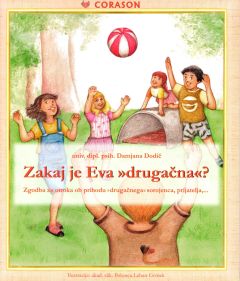 Zakaj je Eva "drugačna"