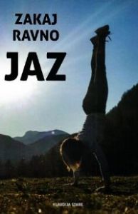 Zakaj ravno jaz