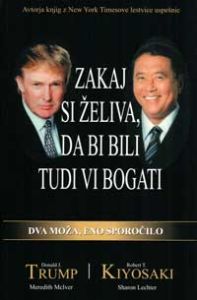 Zakaj si želiva, da bi bili tudi vi bogati (razprodano)
